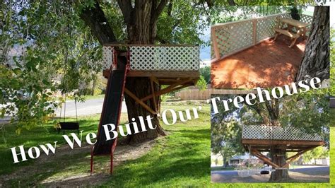 How We Built Our Treehouse Ideas To Help You Build Your Own Treehouse