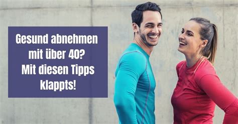 Gesund abnehmen mit über 40 Mit diesen Tipps klappts