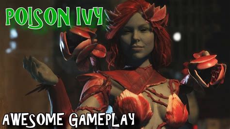 Poison Ivy Awesome Gameplay Injustice 2 Youtube