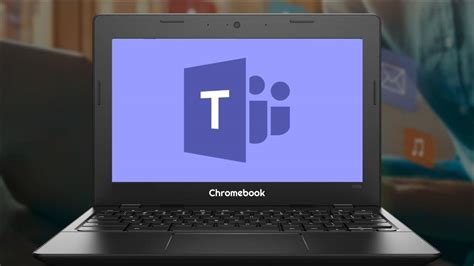How To Use Microsoft Teams On Chromebook