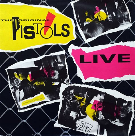 The Sex Pistols The Original Pistols Live 1985 Receiver Records Limited