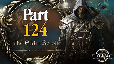 The Elder Scrolls Online Walkthrough Part 124 Gameplay Review Youtube