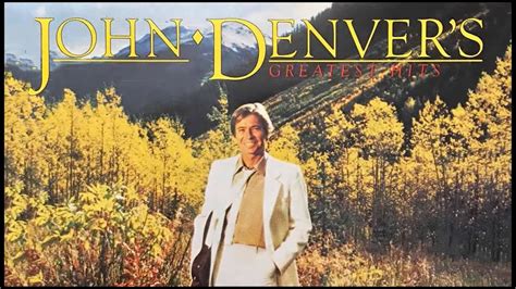John Denver Greatest Hits Full Album 2020 The Very Best Of John