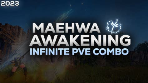 BDO Awakening Maehwa Infinite PVE Combo YouTube