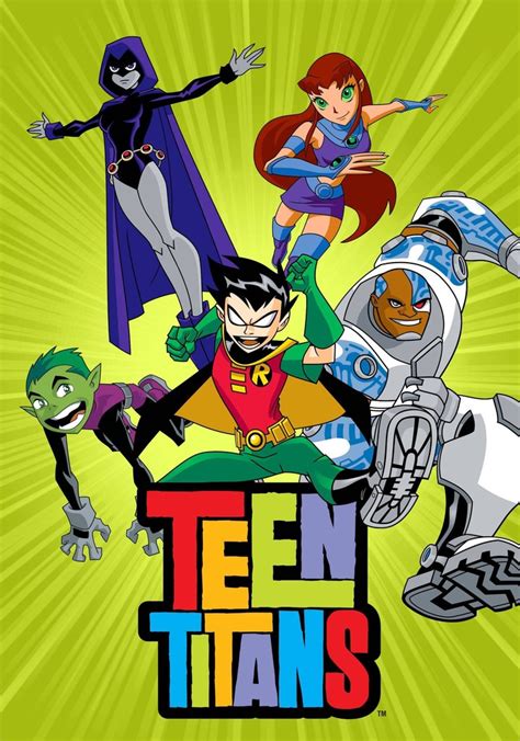 Teen Titans Watch Tv Series Streaming Online