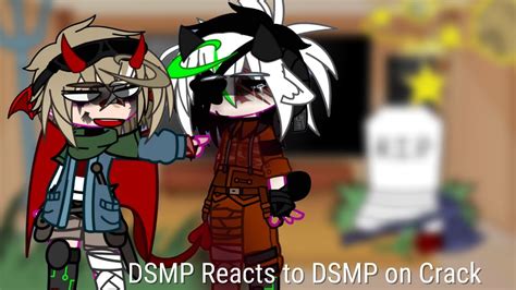 Dsmp Reacts To Dsmp On Crack Gacha Club Ft Prison Trio Bench