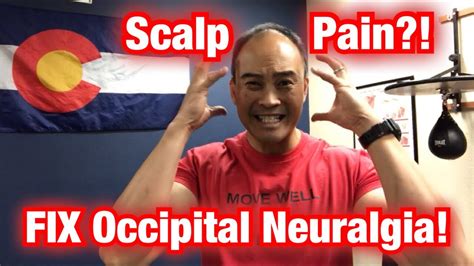 Scalp Pain Electric Shock Feeling How To Fix Occipital Neuralgia