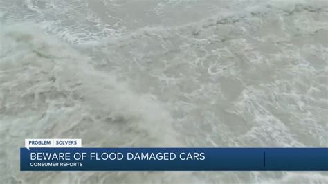 Beware Of Flood Damaged Cars