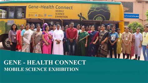 Gene Health Connect Mobile Science Exhibition Organised By Dept Of