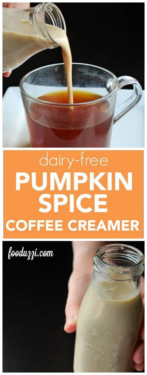 Dairy Free Pumpkin Spice Coffee Creamer Fooduzzi Recipe In 2020