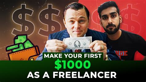 how to earn money as a freelancer my freelancing journey how i made my first 1000 youtube