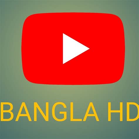 Bangla Hd Youtube