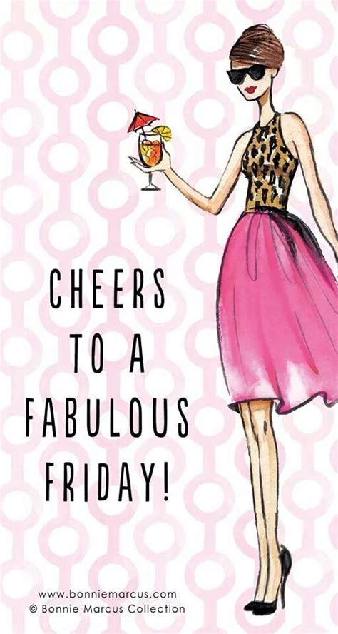 Cheers Fabulous Friday Quotes Its Friday Quotes Friday
