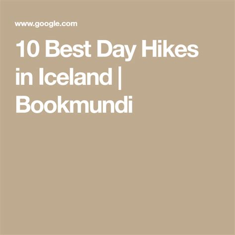 10 Best Day Hikes In Iceland Bookmundi Day Hike Iceland Good Day