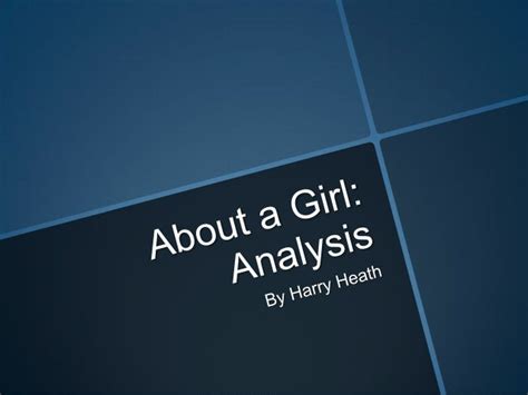 About A Girl Analysis