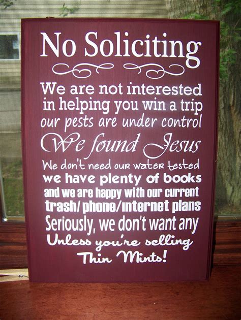 No Soliciting Sign A Few Tweaks Including Changing The Last Line To