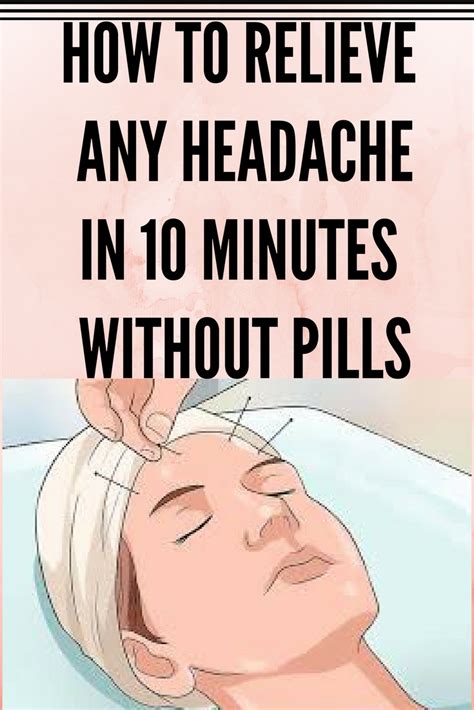 How To Relieve Any Headache In 10 Minutes Without Pills Motivation