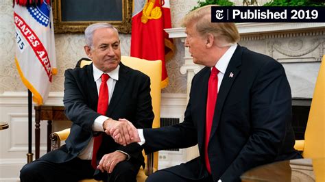 Trump With Netanyahu Formally Recognizes Israels Authority Over