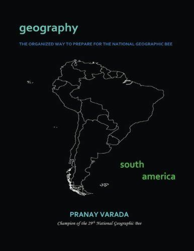 Geography South America The Organized Way To Prepare For The National