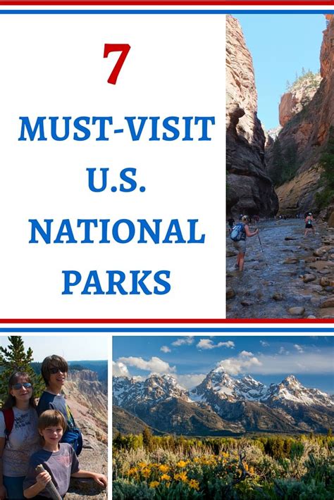 7 Must Visit Us National Parks Adventure Travel National Parks