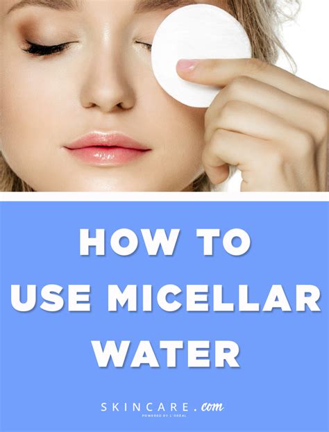 Micellar Water Is A No Rinse Cleansing Option That Can Help Remove