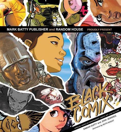 Black Comix African American Independent Comics Art And Culture