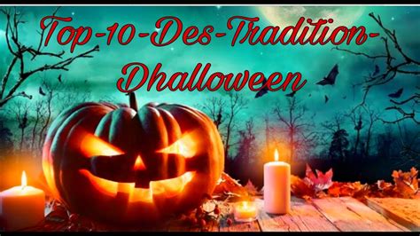 Top 10 Des Traditions Dhalloween Les Plus Cool A Travers Lamerique Usa