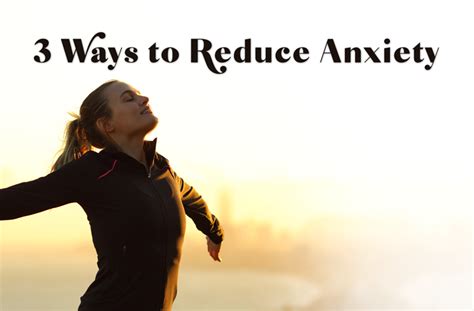 3 Ways To Reduce Anxiety Transformation Coaching Magazine