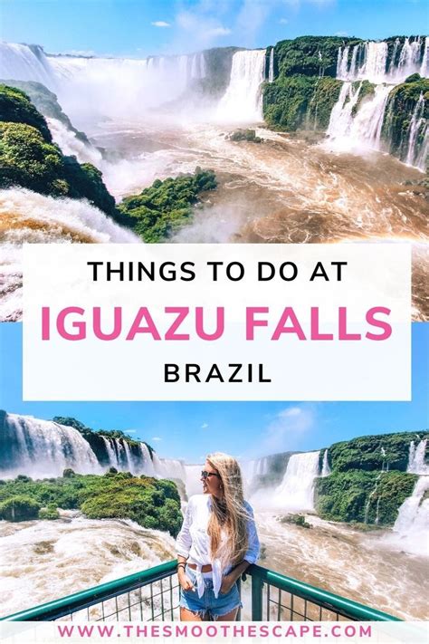 Best Things To Do At Iguazu Falls Brazil Iguazu Falls Brazil Travel