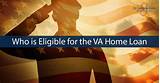 Who Is Eligible For Va Home Loan