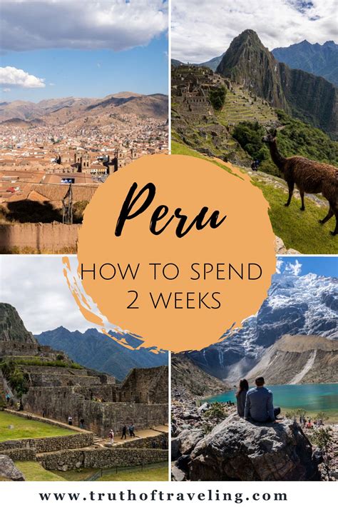 2 Week Peru Itinerary Truth Of Traveling South America Travel