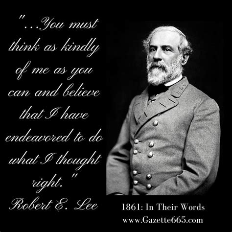 Robert E Lee Quote Confederate States Of America America Civil War