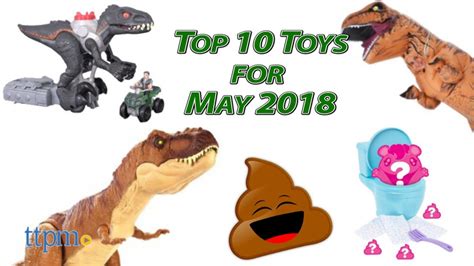 Top 10 Toys In May 2018 Pooparoos Imaginext And Jurassic World Toys