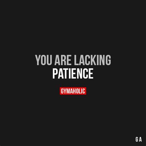 You Are Lacking Fitness Motivation Quotes Fitness Quotes Motivation