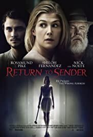 Return to sender is a 2015 american psychological thriller film directed by fouad mikati and starring rosamund pike, shiloh fernandez, and nick nolte. Return to Sender (2015) - IMDb