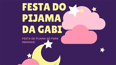 Noite Do Pijama 😃 Youtube
