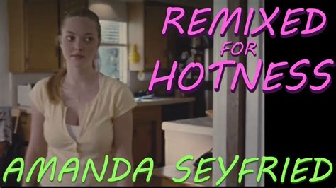Amanda Seyfried At Age In Nice Top Nine Lives Remixed For Hotness