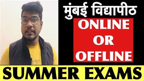 Mumbai University Summer Exams Online Or Offline Mumbai University