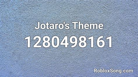 Jotaros Theme Roblox Id Roblox Music Codes