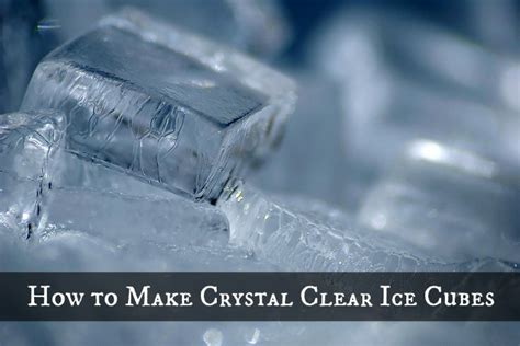 How To Make Crystal Clear Ice Cubes Scotch Addictscotch Addict