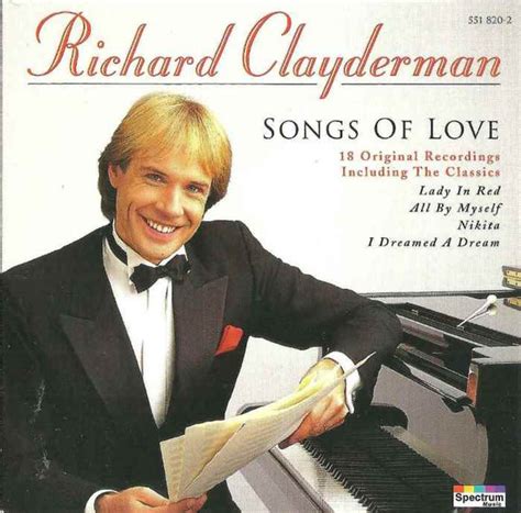 Richard Clayderman Songs Of Love 1996 Cd Discogs