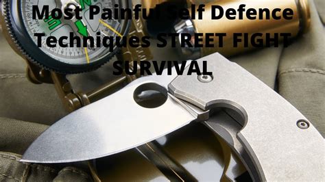 Most Painful Self Defence Techniques Street Fight Survival Youtube