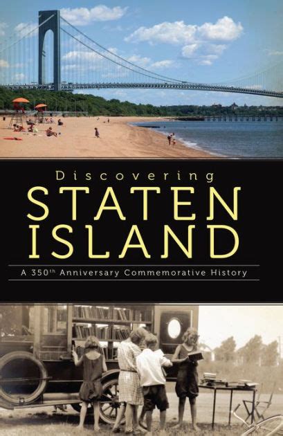 Things to do in staten island. Discovering Staten Island: A 350th Anniversary ...