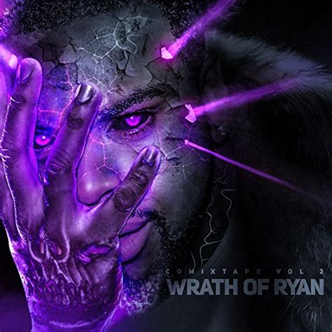 Comixtape Vol 2 Wrath Of Ryan By Trav B Ryan On Amazon Music