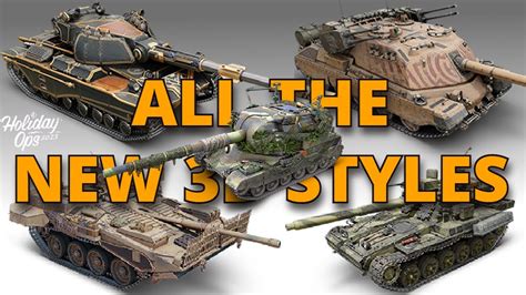 All The New 2d And 3d Styles 2023 World Of Tanks Youtube
