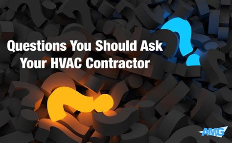 Questions You Should Ask Your Hvac Contractor Air Management Group