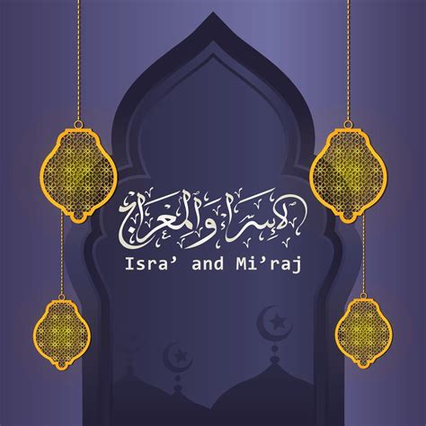 Illustration Of Isra And Miraj The Night Journay Of Prophet Muhammad