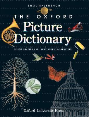 The Oxford Picture Dictionary English/French: English French Edition by ...