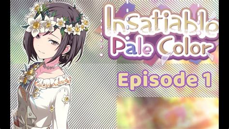 insatiable pale color episode 1 english dub youtube