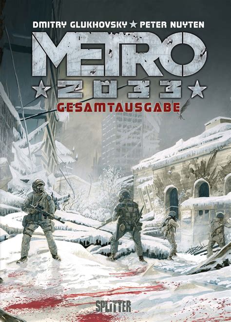 Splitter Verlag Comics Und Graphic Novels Metro 2033 Gesamtausgabe